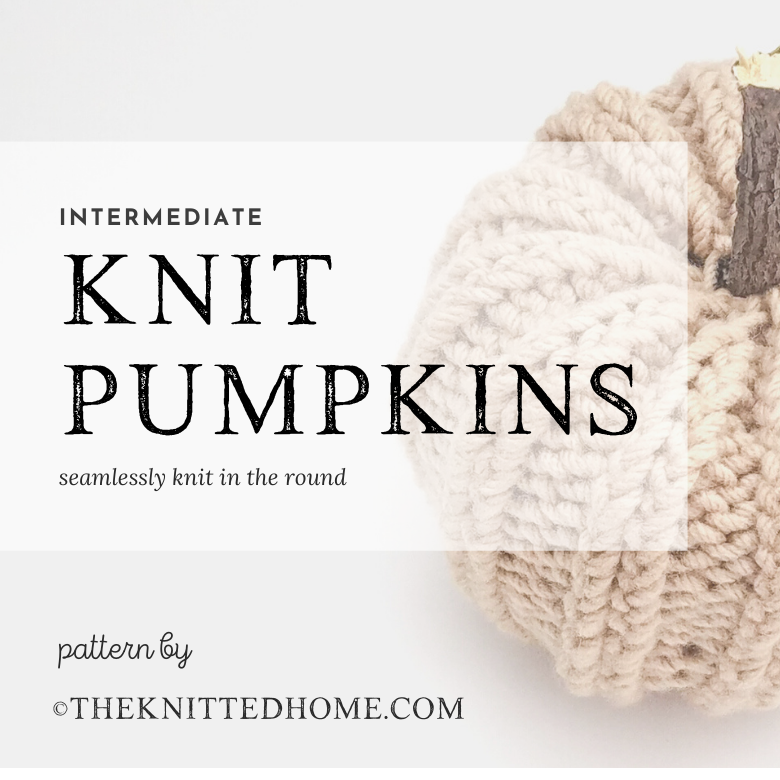 Intermediate Knit Pumpkin Pattern