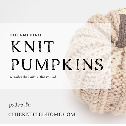 Intermediate Knit Pumpkin Pattern